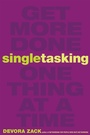 Cover: Singletasking - Berrett-Koehler Publishers