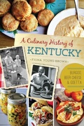 Cover: Culinary History of Kentucky - The History Press