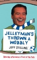 Cover: Jelleyman's Thrown a Wobbly - HarperSport