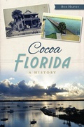 Cover: Cocoa, Florida - History Press (SC)