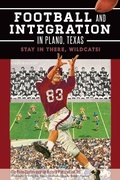 Cover: Football and Integration in Plano, Texas - History Press (SC)