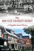 Cover: Ohio State University District: A Neighborhood History - The History Press