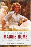 Cover: The Murder of Maggie Hume - The History Press
