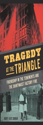 Enlarge image Cover: Tragedy at the Triangle - The History Press