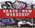 Cover: Brave New Workshop - The History Press