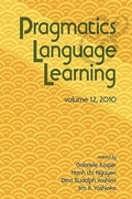Cover: Pragmatics and Language Learning Volume 12 - National Foreign Langauge Resource Center