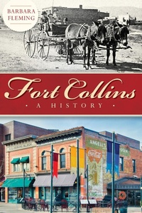 Enlarge image Cover: Fort Collins - The History Press