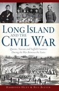 Cover: Long Island and the Civil War - The History Press