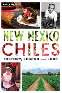 Abbildung von: New Mexico Chiles - The History Press