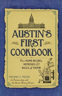 Abbildung von: Austin's First Cookbook - The History Press
