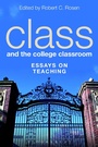 Cover: Class and the College Classroom - Bloomsbury Academic USA