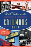 Cover: Lost Restaurants of Columbis, Ohio - Arcadia Publishing