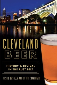 Abbildung von: Cleveland Beer - The History Press