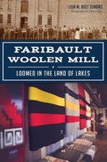 Cover: Faribault Woolen Mill - The History Press