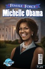 Cover: Female Force: Michelle Obama - Female Force