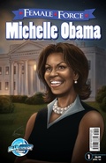 Cover: Female Force: Michelle Obama - Female Force