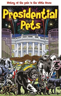 Enlarge image Cover: Presedential Pets - Political Power