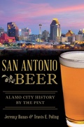 Cover: San Antonio Beer - The History Press