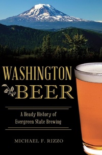 Abbildung von: Washington Beer - The History Press