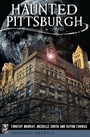 Cover: Haunted Pittsburgh - The History Press