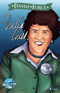 Cover: Female Force: Julia Child - Female Force