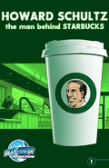 Cover: Orbit: Howard Schultz: The Man Behind STARBUCKS - Orbit