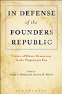 Cover: In Defense of the Founders Republic - Bloomsbury Academic USA