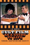 Cover: Cult Film as a Guide to Life - Bloomsbury Academic USA