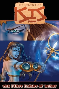 Enlarge image Cover: Legend of Isis: The First Flight of Horus - Legend of Isis