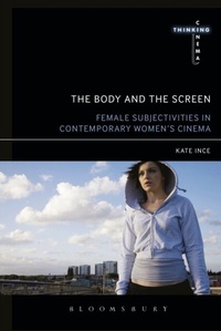 Enlarge image Cover: The Body and the Screen - Bloomsbury Academic USA