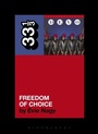 Cover: Devo's Freedom of Choice - Bloomsbury Academic USA