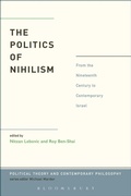 Cover: The Politics of Nihilism - Bloomsbury Academic USA
