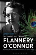 Cover: The Gospel According to Flannery O'Connor - Bloomsbury Academic USA