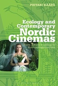 Cover: Ecology and Contemporary Nordic Cinemas - Bloomsbury Academic USA