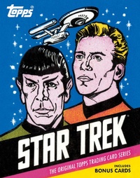 Abbildung von: Star Trek: The Original Topps Trading Card Series - ABRAMS Comic Arts