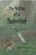 Cover: Making of a Masterthief - Richard Wiggins