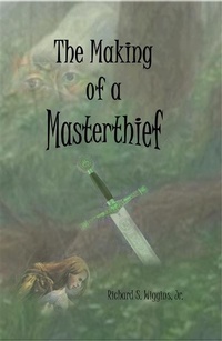 Enlarge image Cover: Making of a Masterthief - Richard Wiggins