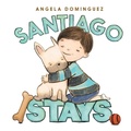 Cover: Santiago Stays - ABRAMS