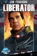 Cover: Lou Ferrigno: Liberator #1 - TidalWave Productions