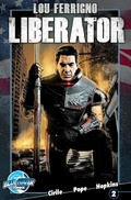 Cover: Lou Ferrigno: Liberator #2 - TidalWave Productions