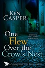 Cover: One Flew Over the Crow's Nest - Bell Bridge Books