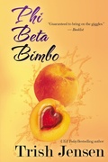 Cover: Phi Beta Bimbo - Bell Bridge Books