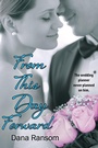 Cover: From This Day Forward - Bell Bridge Books