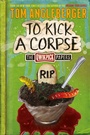 Cover: To Kick a Corpse - Amulet Books