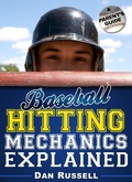 Cover: Baseball Hitting Mechanics Explained - Price World Publishing