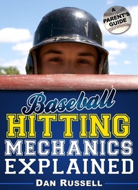 Enlarge image Cover: Baseball Hitting Mechanics Explained - Price World Publishing