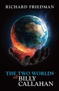 Cover: Two Worlds of Billy Callahan - Gatekeeper Press