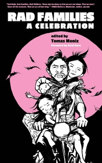 Enlarge image Cover: Rad Families - PM Press