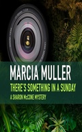 Cover: There's Something in a Sunday - Blackstone Publishing