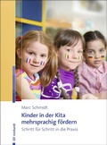 Cover: Kinder in der Kita mehrsprachig f&ouml;rdern - Ernst Reinhardt Verlag